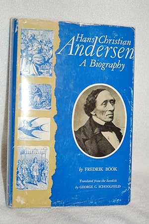 Seller image for Hans Christian Andersen: A Biography for sale by Books by White/Walnut Valley Books