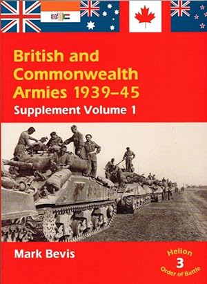 Seller image for BRITISH AND COMMONWEALTH ARMIES 1939-45: SUPPLEMENT VOLUME 1 for sale by Paul Meekins Military & History Books