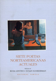 Imagen del vendedor de Siete poetas norteamericanas actuales. a la venta por Los Papeles del Sitio