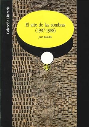 Seller image for El arte de las sombras (1987-1988). for sale by Los Papeles del Sitio
