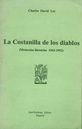 Bild des Verkufers fr La Costanilla de los Diablos (Memorias literarias, 1943-1952). zum Verkauf von Los Papeles del Sitio