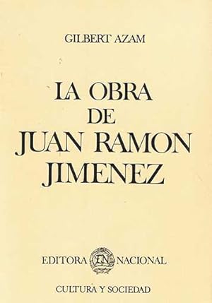 Imagen del vendedor de La obra de Juan Ramn Jimnez. Continuidad y renovacin de la poesa lrica espaola. a la venta por Los Papeles del Sitio