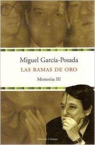 Imagen del vendedor de Las ramas de oro (Memorias, III). a la venta por Los Papeles del Sitio