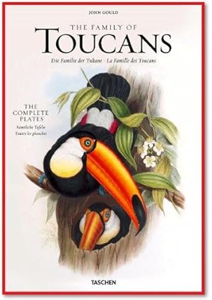 Bild des Verkufers fr The Family of Toucans / Die Familie der Tukane / La Famille des Toucans (1852-1854). zum Verkauf von Los Papeles del Sitio