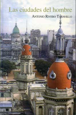 Seller image for Las ciudades del hombre. for sale by Los Papeles del Sitio