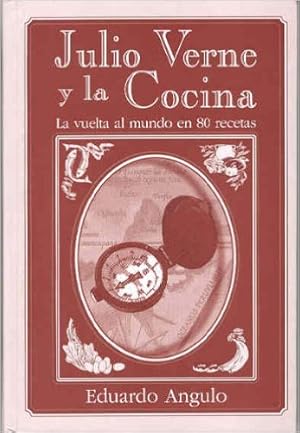 Imagen del vendedor de Julio Verne y la cocina. La vuelta al mundo en 80 recetas. a la venta por Los Papeles del Sitio