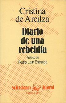 Imagen del vendedor de DIARIO DE UNA REBELDA. Prlogo de Pedro Lan Entralgo. 2 ed. a la venta por angeles sancha libros