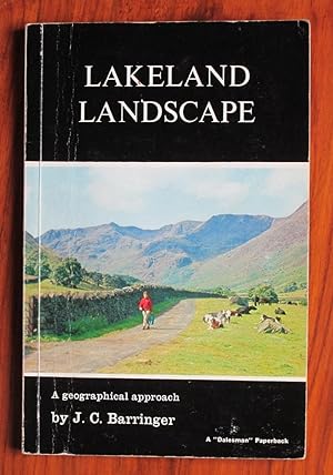 Seller image for Lakeland Landscape: A Geographical Approach for sale by C L Hawley (PBFA)
