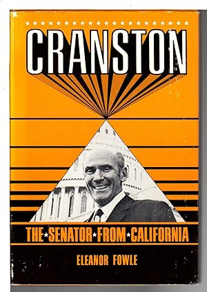 Imagen del vendedor de CRANSTON: The Senator from California. a la venta por Bookfever, IOBA  (Volk & Iiams)