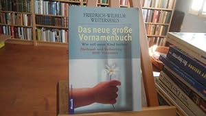 Seller image for Das neue groe Vornamenbuch. for sale by Antiquariat Floeder