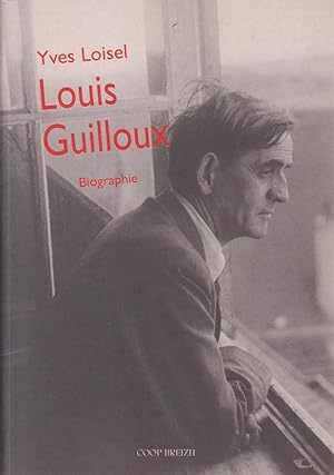 Louis Guilloux (1899-1980), biographie