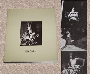 Seller image for NIKODEM: PHOTOGRAPHIC ESSAYS ON INTIMACY - Rare Pristine Copy of The Exhibition Catalog for sale by ModernRare