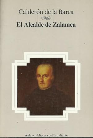 Immagine del venditore per EL ALCALDE DE ZALAMEA venduto da Librovicios
