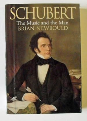 Seller image for Schubert: The Music and the Man for sale by Friends of PLYMC