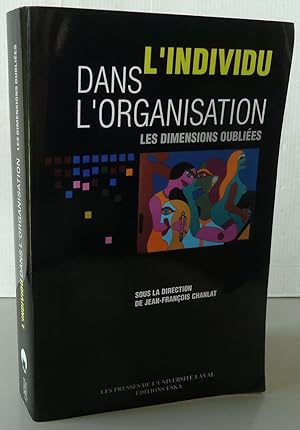 L'individu dans l'organisation Les dimensions oubliées