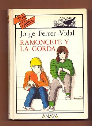 Seller image for RAMONCETE Y LA GORDA for sale by Libreria 7 Soles