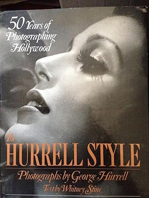 Seller image for The Hurrell Style: 50 Years of Photographing Hollywood for sale by Ocean Tango Books