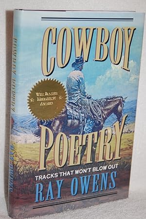 Imagen del vendedor de Cowboy Poetry; Tracks That Won't Blow Out a la venta por Books by White/Walnut Valley Books