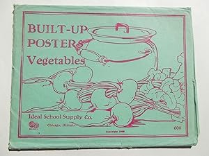 Seller image for Built-Up Posters - Vegetables (Set No. 606, Ideal School Supply Company) for sale by Bloomsbury Books