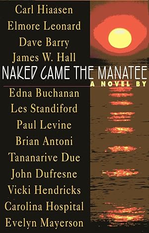 Seller image for Naked Came the Manatee for sale by Fireproof Books
