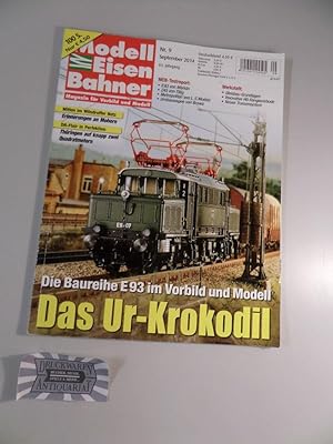 Modelleisenbahner Nr. 9 September 2014 63 Jahrgang - Magazin für Vorbild und Modell.