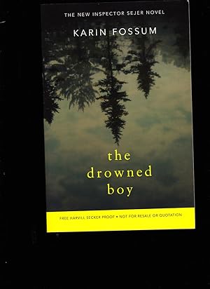 Bild des Verkufers fr The Drowned Boy --------- UNCORRECTED BOOK PROOF zum Verkauf von SAVERY BOOKS