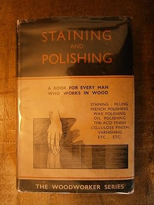 STAINING AND POLISHING