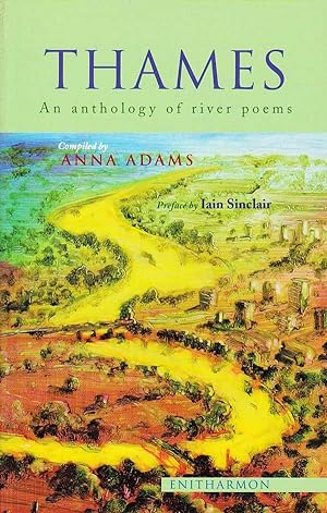 Imagen del vendedor de Thames - an Anthology of River Poems a la venta por Badger Books