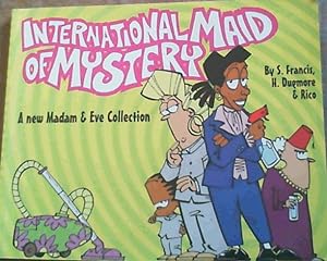 International Maid of Mystery