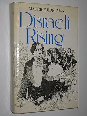 Seller image for Disraeli Rising for sale by Manyhills Books