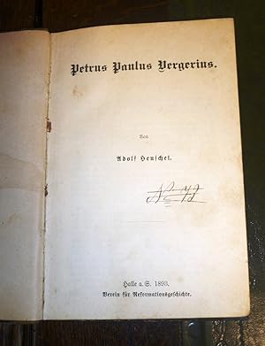 DABEI: 1) Henschel, Adolf. Petrus Paulus Vergerius. 32 S. 1893. 2) Schall, Julius. Ulrich von Hut...