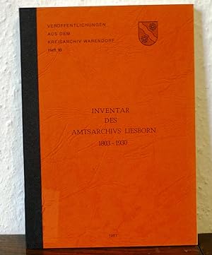 Inventar des Amtsarchivs Liesborg 1803-1930. bearbeitet von Siegfried Schmieder.