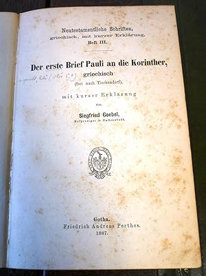 Imagen del vendedor de Der erste Brief Pauli an die Korinther / Der zweite Brief Pauli an die Korinther, griechisch (frei nach Tischendorf), mit kurzer Erklrung. a la venta por Die Bcherwelt