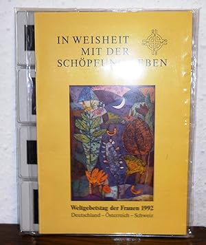 In Weisheit mit der Schöpfung leben. Dia-Reihe zum Weltgebetstag der Frauen 1992 Deutschland - Ös...