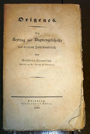 Imagen del vendedor de Origenes. Ein Beytrag zur Dogmengeschichte des dritten Jahrhunderts. a la venta por Die Bcherwelt