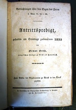 Immagine del venditore per DABEI: 1) Antrittspredigt, gehalten am Sonntage palmarum 1833 von Ernst Orth. Prenzlau. 1833. 14 S. 2) Das Schifflein in der See, seine Gefahr und sein Heil, oder: Die Kirche in der Zeit, ihre Gefahr und ihr Heil. Predigt fr die jetzigen Zeitverhltnisse, gehalten von Hermann Viedebantt. Berlin, 1846. 16 S. 3) Die Wahrheit, da der Mensch gerecht werde ohne des Gesetzes Werke allein durch den Glauben, als die schpferische Kraft der Reformation. Predigt, gehalten zum Gedchtni der Reformation von H. Viedebantt. Berlin. o.J. 15 S. 4) Reformations-Predigt ber das evangelische Grundbekenntniss,. Gehalten von H. Viedebantt. Berlin, o.J. 8 S. 5) Sonntagsgnade und Sonntagssnden. Vier Predigten gehalten von Fr. Ahlfeld. Halle 1850. 50 S. 6) Wo ist die Wahrheit? Predigt zur Vorfeier des Reformationsfestes , in Gegenwart Ihrer Majestten des Knigs und der Knigin gehalten in der Friedenskirche zu Sans-souci am 19ten Sonntage post trinitatis 1851 vonH. Viedebantt. Potsdam 1851. 14 S. 7) Die venduto da Die Bcherwelt