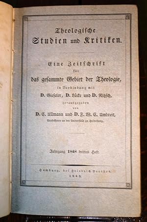 Theologische Studien und Kritiken. Eine Zeitschrift für das gesammte Gebiet der Theologie. Jahrga...