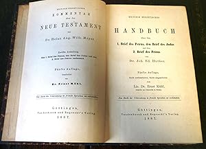 Kritisch Exegetisches Handbuch über den 1. Brief des Petrus, den Brief des Judas und den 2. Brief...