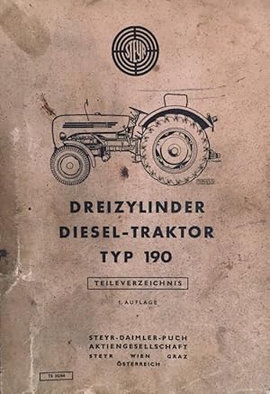 Dreizylinder Diesel-Traktor Typ 190. Teileverzeichnis. 1. Auflage.