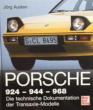 Seller image for Porsche 924 - 944 - 968. Die technische Dokumentation der Transaxle-Modelle. for sale by Antiquariat J. Hnteler