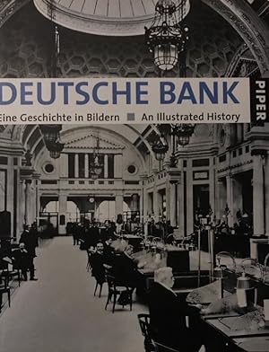 Deutsche Bank. Eine Geschichte in Bildern.