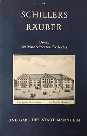 Imagen del vendedor de Schillers Ruber. Urtext des Mannheimer Soufflierbuches. a la venta por Antiquariat J. Hnteler