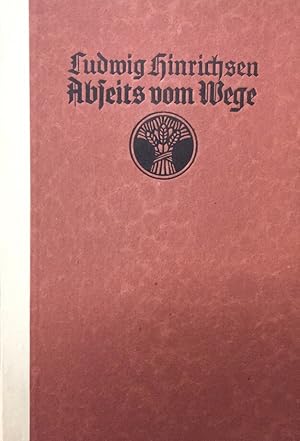 Bild des Verkufers fr Abseits vom Wege. Fnf Novellen. zum Verkauf von Antiquariat J. Hnteler