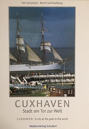 Cuxhaven. Stadt am Tor zur Welt.