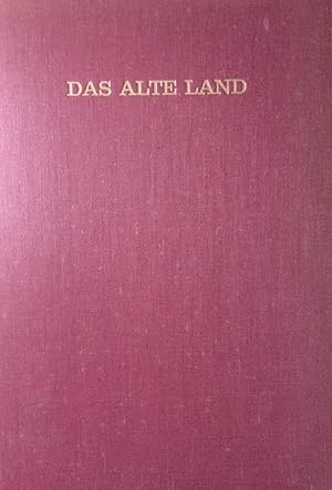 Das Alte Land. A.d.Reihe "Landschaften um Hamburg", Bd.2.