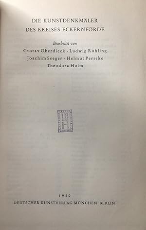 Imagen del vendedor de Die Kunstdenkmler des Kreises Eckernfrde. (Die Kunstdenkmler des Landes Schleswig-Holstein, Band 5). a la venta por Antiquariat J. Hnteler