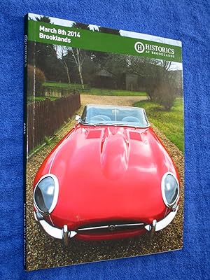 Bild des Verkufers fr Historics at Brooklands, A016. March 8th 2014. Car Auction Sale Catalogue of Automobilia and Motorcars. zum Verkauf von Tony Hutchinson