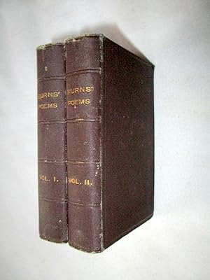 Poems of Robert Burns. With a Glossary. In Two Volumes. (Kent's Miniature Library of the Poets Se...