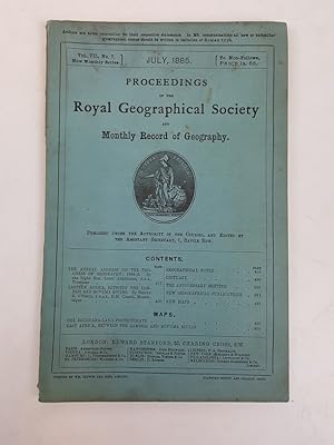 Immagine del venditore per Proceedings of the Royal Geographical Society and Monthly Record of Geography, Vol. VII., No. 7, July 1885 venduto da Keoghs Books
