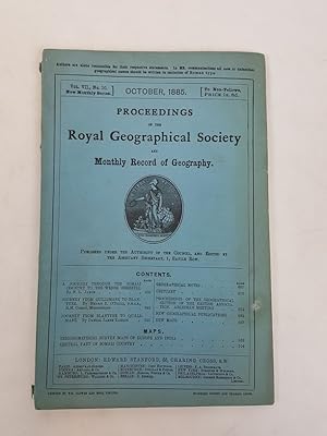 Proceedings of the Royal Geographical Society and Monthly Record of Geography, Vol. VII., No. 10,...